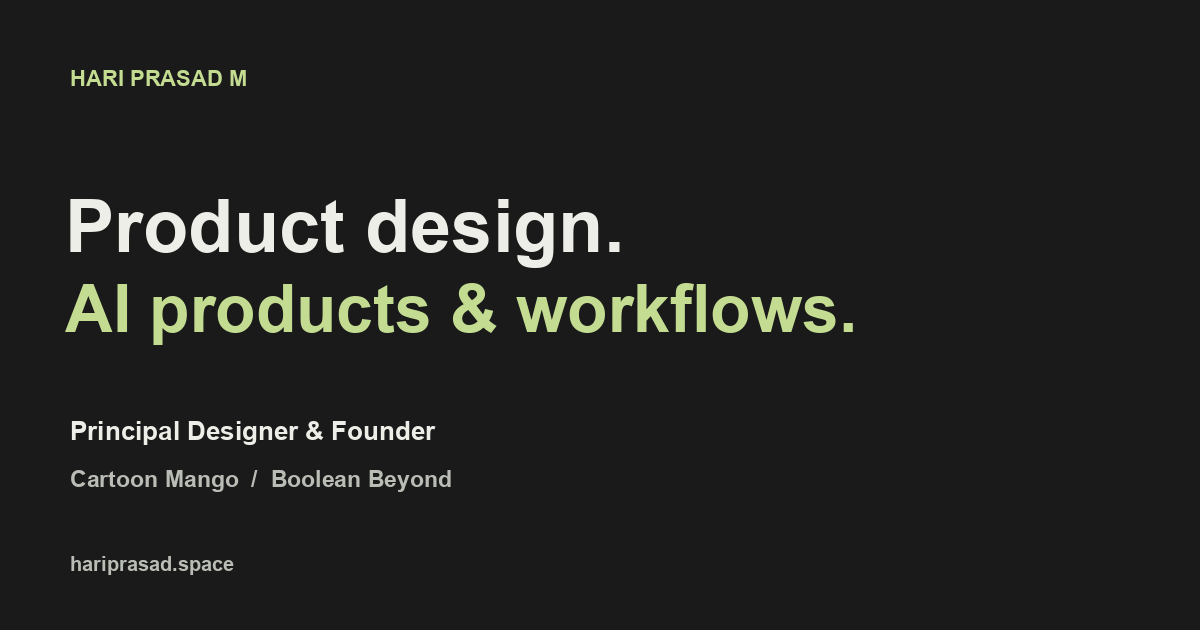 Hari Prasad — Agentic Developer, Product Designer & AI Expert | India